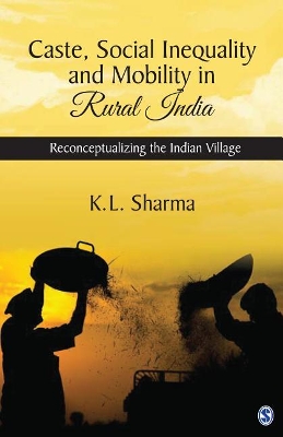 Book cover for Caste, Social Inequality and Mobility in Rural India