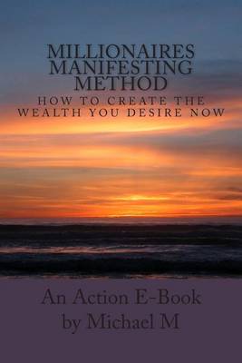 Book cover for Millionaires Manifesting Method