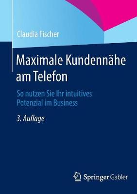 Book cover for Maximale Kundennähe am Telefon