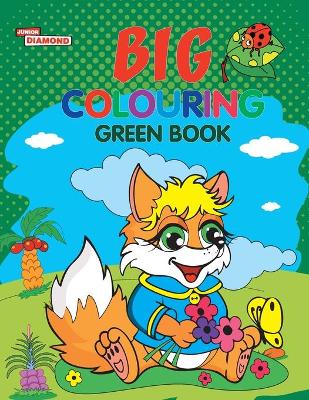 Book cover for Big Colouring Green Book for 5 to 9 Years Old Kids| Fun Activity and Colouring Book for Children