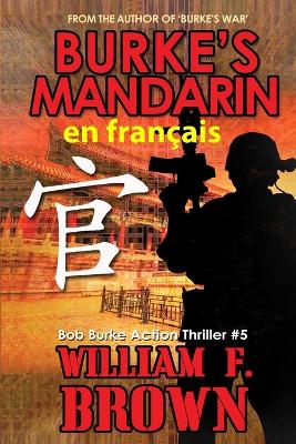 Cover of Burke's Mndarin, en fran�ais
