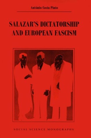 Cover of Salazar's Dictatorship and European Fascism