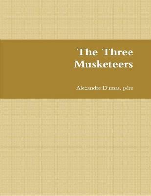 Book cover for The Three Musketeers