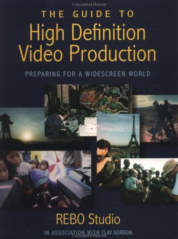 Book cover for Guide to High Definition Video Production, The