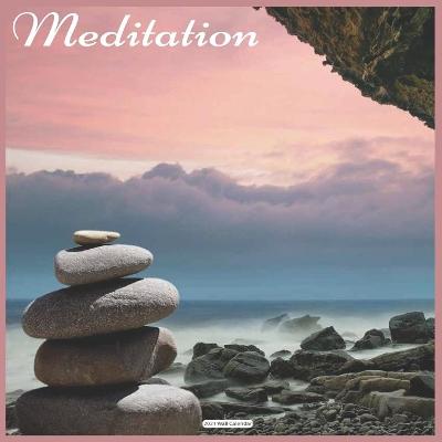 Book cover for Meditation 2021 Wall Calendar