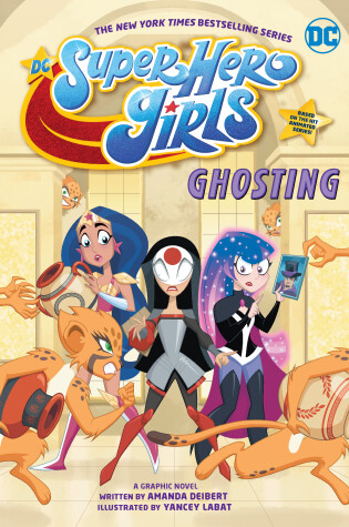 Cover of DC Super Hero Girls: Ghosting
