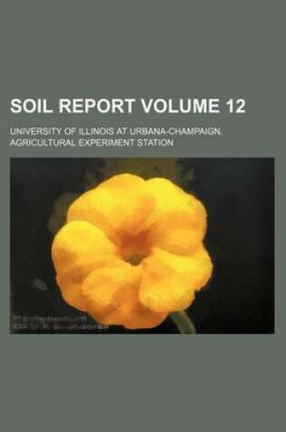 Cover of Soil Report Volume 12