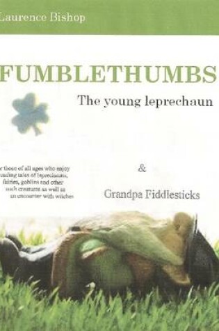 Cover of Fumblethumbs - the Young Leprechaun