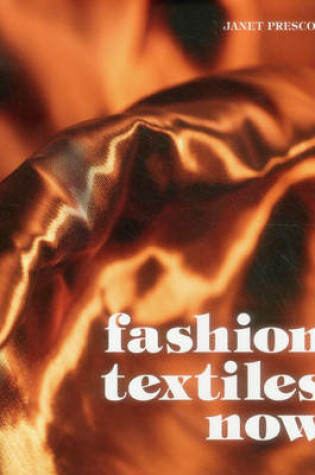 Cover of Fashion Textiles Now