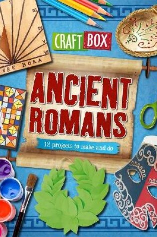 Cover of Craft Box: Ancient Romans