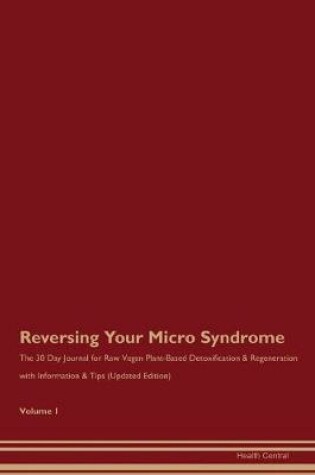 Cover of Reversing Your Micro Syndrome