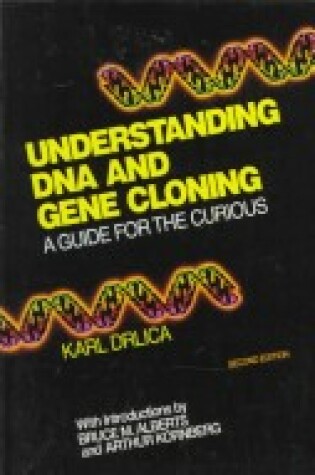 Cover of Understanding DNA and Gene Cloning