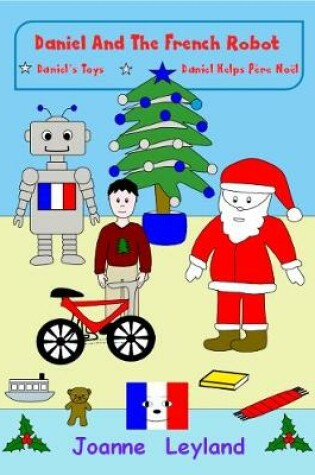 Cover of Daniel and the French Robot - Book 3