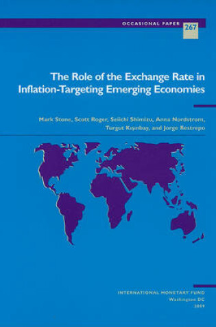 Cover of The Role of the Exchange Rate in Inflation-targeting Emerging Economies