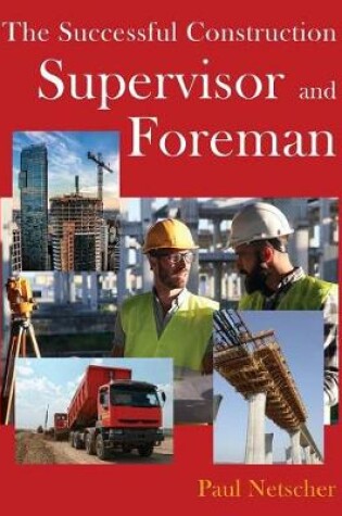 Cover of The Successful Construction Supervisor and Foreman