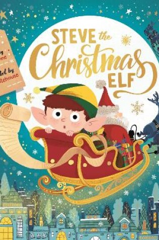 Cover of Steve the Christmas Elf