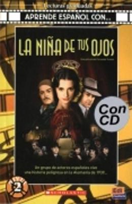 Book cover for La nina de tus ojos Student's Book + CD