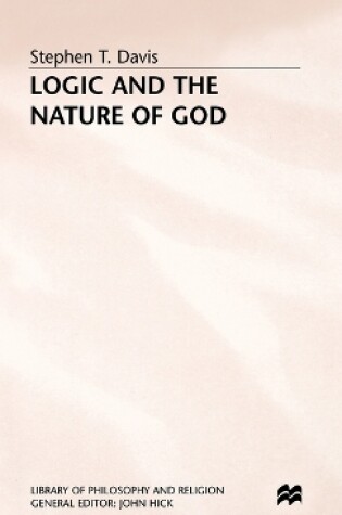 Cover of Logic and the Nature of God