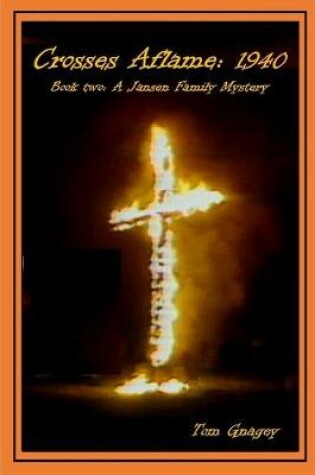 Cover of Crosses Aflame