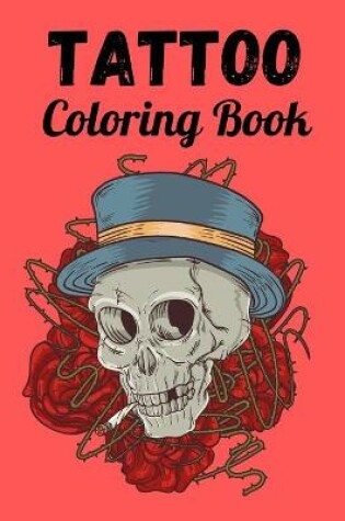 Cover of Tattoo Coloring Book