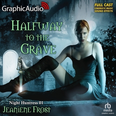 Book cover for Halfway to the Grave [Dramatized Adaptation]