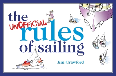 Book cover for The Unofficial Rules of Sailing