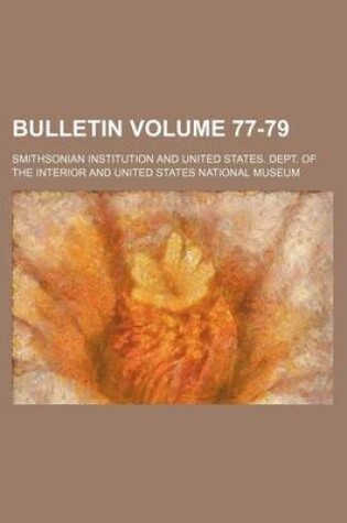 Cover of Bulletin Volume 77-79