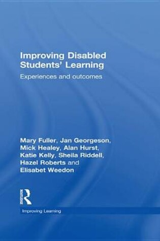 Cover of Improving Disabled Students' Learning: Experiences and Outcomes