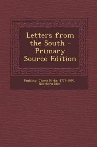 Cover of Letters from the South - Primary Source Edition