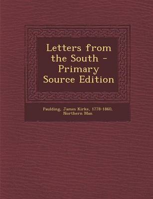 Book cover for Letters from the South - Primary Source Edition