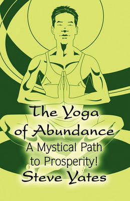 Cover of The Yoga of Abundance