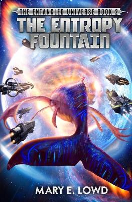 Book cover for The Entropy Fountain