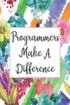 Book cover for Programmers Make A Difference