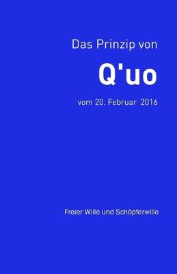 Book cover for Das Prinzip von Q'uo (20. Februar 2016)