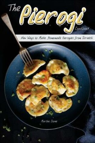 Cover of The Pierogi Cookbook