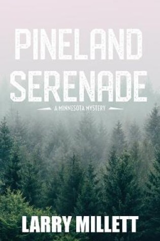 Cover of Pineland Serenade