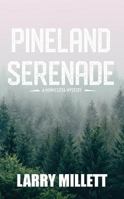 Book cover for Pineland Serenade