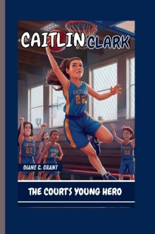 Cover of Caitlin Clark