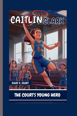 Book cover for Caitlin Clark