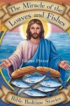 Book cover for The Miracle of the Loaves and Fishes