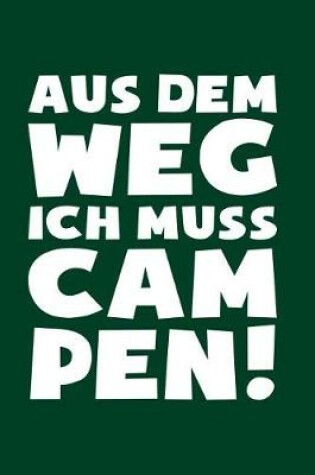 Cover of Muss Campen!