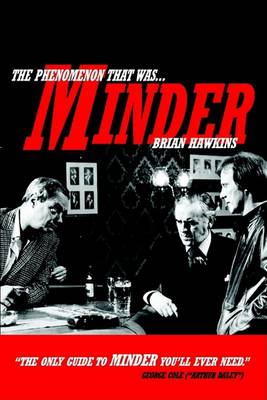 Book cover for The Phenomenon That Was Minder