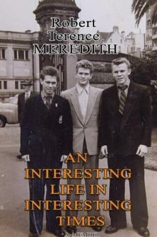 Cover of An Interesting Life In Interesting Times