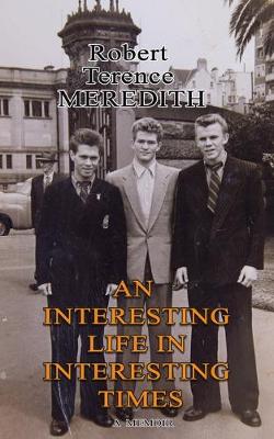 Cover of An Interesting Life In Interesting Times