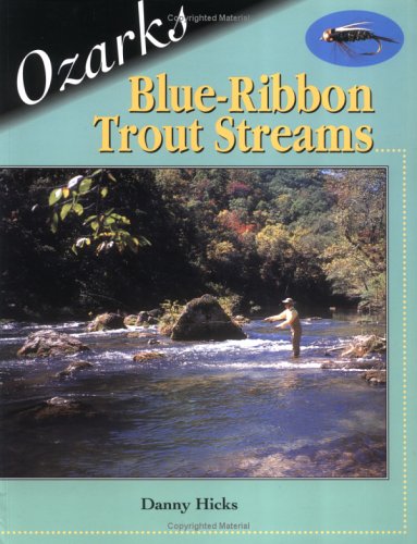 Book cover for Ozarks Blue-Ribbon Trout Streams