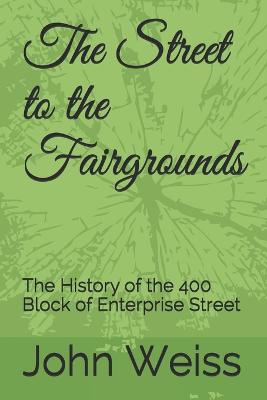 Book cover for The Street to the Fairgrounds