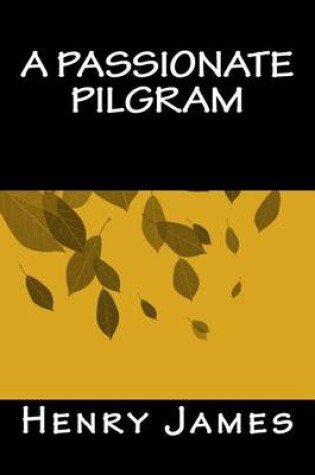 Cover of A Passionate Pilgram