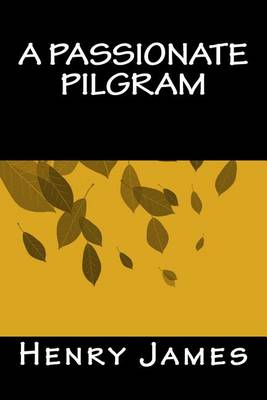 Book cover for A Passionate Pilgram