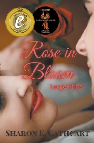 Cover of Rose in Bloom (Large Print)