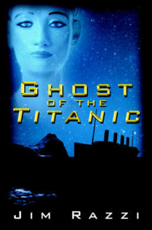 Cover of Ghost of the Titanic